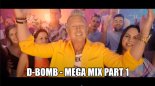 D-Bomb - Mega mix Part 1(Pipias68 Mix)