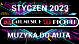 STYCZEŃ 2023😈NAJLEPSZE KLUBOWE POMPECZKI😈MUZYKA DO AUTA NA IMPREZĘ 2023😈KATE MUSIC & DJ PIOTREK MIX😈