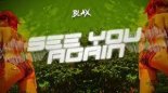 Blax - See You Again