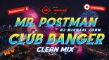 CARPENTERS FT. DJ MICHAEL JOHN - MR. POSTMAN (BEST OF CLUB BANGER REMIX 2023)