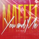 Gabe, Marcello V.O.R, Tough Art - You And Me (MAFFEI VIP MIX)