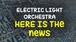 Electric Light Orchestra - Here Is The News