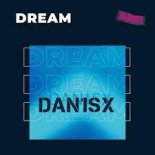 Dan1sx - Dream