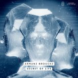 armanz brouckz - Secret Of Life