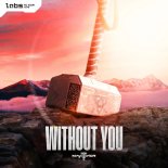 MAYTHOR - WITHOUT YOU (Extended Mix)