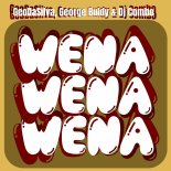 Geo Da Silva feat. George Buldy & DJ Combo - Wena Wena Wena (Radio Mix)