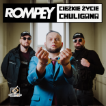 Rompey - Ciężkie Życie chuligana