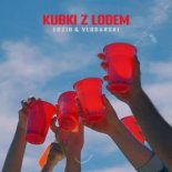 Edzio & Vłodarski - Kubki z Lodem