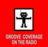 Groove Coverage - On the Radio (S.B.P Bootleg Mix)