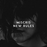 Miscris - New Rules