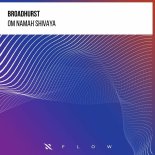 BROADHURST - Om Namah Shivaya (Extended Mix)