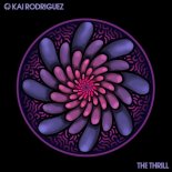 Kai Rodriguez – The Thrill (Original Mix)