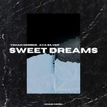 Yohan Gerber, Ava Silver - Sweet Dreams