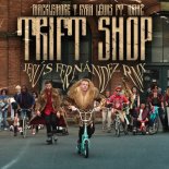 Macklemore & Ryan Lewis ft. Wanz - Thrift Shop (Jesus Fernandez Remix)