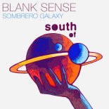 Blank Sense - Sombrero Galaxy (Original Mix)