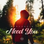 Struzhkin - Need You