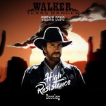 Walker Texas Ranger Theme Song (High Resistance HARDSTYLE Bootleg)