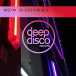 Housenick - My Heart Went Boom (Original Mix)