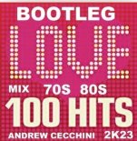 MEGA MIX - BOOTLEG 70s 80s (2k23) (ANDREW CECCHINI)
