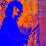 Laura Branigan - Self Control (Sgt Slick's Melbourne ReCut)