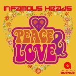 Infamous Heads - Pace & Love (Manuel Diaz DJ Remix)