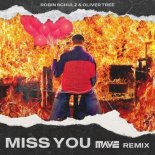 Oliver Tree & Robin Schulz - Miss You (MAVE. Remix)