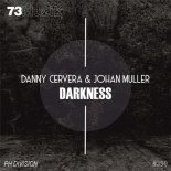 Danny Cervera & Johan Muller - Darkness (Original Mix)