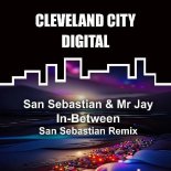 San Sebastian & Mr Jay - In-Between (San Sebastian Remix)