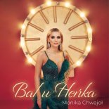 Monika Chwajoł - Bal U Heńka