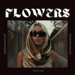 Miley Cyrus - Flowers (BR3NVIS Bootleg)