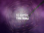 Dj Kapral - Time Make