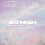 Alex Menco, Zaykin - So High