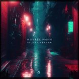 Munkel Mann - Silent Letter (Original Mix)