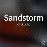 CADELAGO - Sandstorm (Extended Mix)