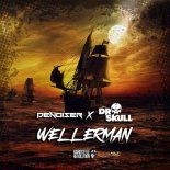 Denoiser x Dr Skull - Wellerman