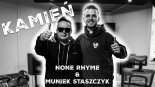 None Rhyme feat. Muniek Staszczyk - Kamień (prod. Filip Konik)