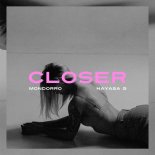 Mondorro, HAYASA G - Closer