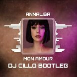 Annalisa - Mon Amour (Dj.Cillo Bootleg)