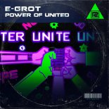 E-Grot - Power Of Unity (Extended Mix)