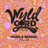 Mosh & Bendel - Italio (Original Mix)