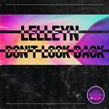 Lelleyn - Don't Look Back