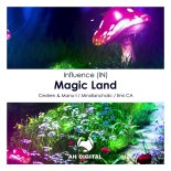 Influence (IN) - Magic Land (Original Mix)