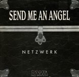 Netzwerk feat Sandy Chambers - Send me an Angel (Club Edit 325)