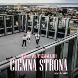 Rena, Anna Wyszkoni & Liroy - Ciemna Strona