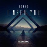 AxeeD - I Need You