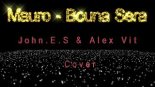 John.E.S & Alex Vit - Bouna Sera Cover