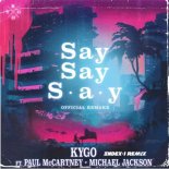 Kygo, Paul Mccartney, Michael Jackson - Say Say Say (Index-1 Remix)