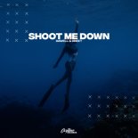 Dawell, dbeet - Shoot Me Down