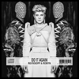 Röyksopp, Robyn - Do It Again