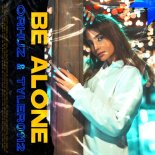 Orhuz, Tyler0112 - Be Alone